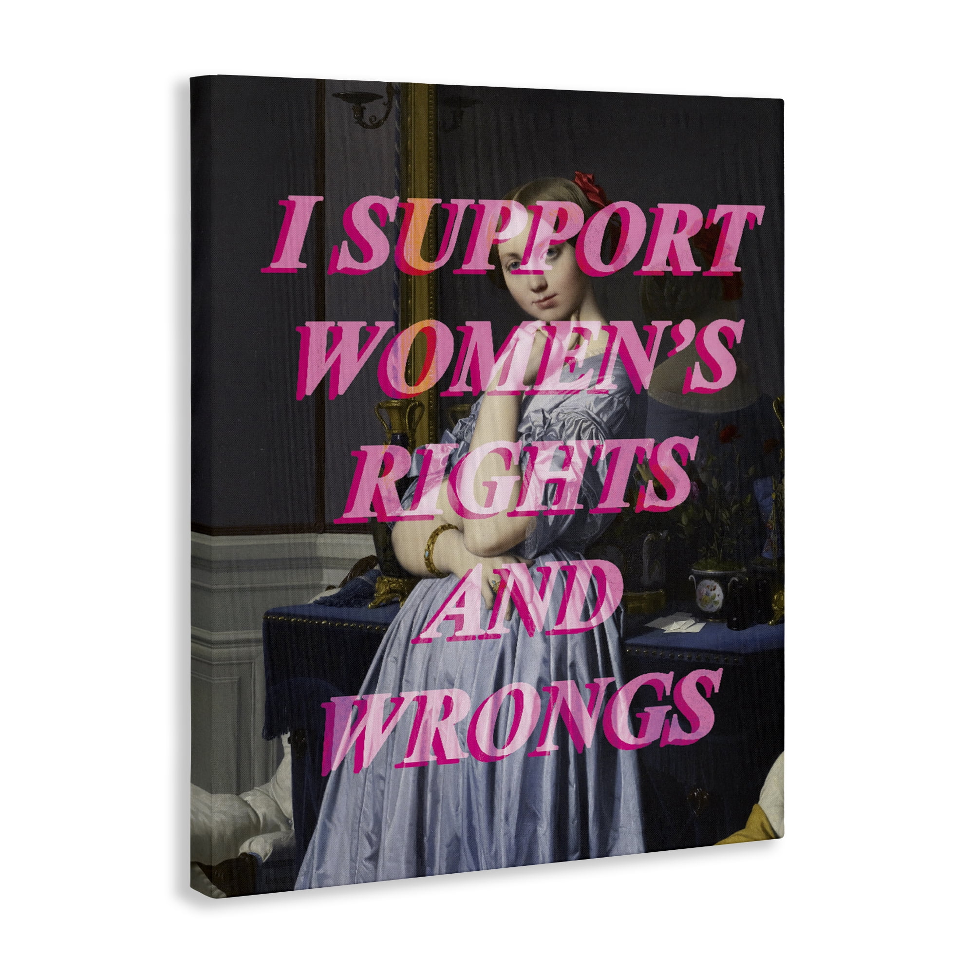 I Support Women's Rights & Wrongs Canvas Wall Art, design by Lil' Rue