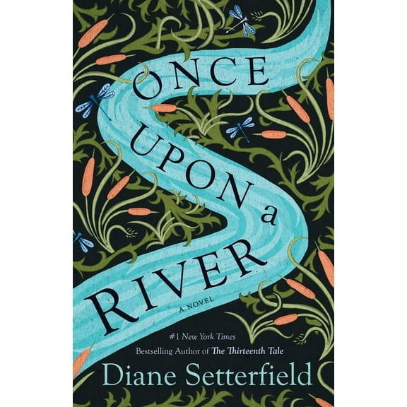 Once upon a River: A Novel