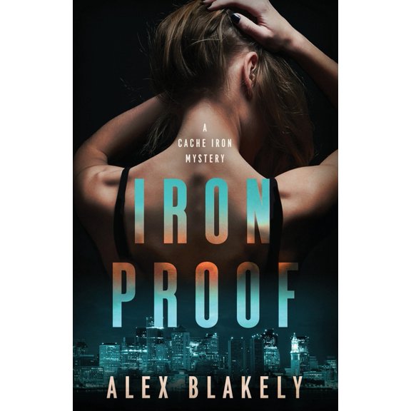 Iron Proof, (Paperback)