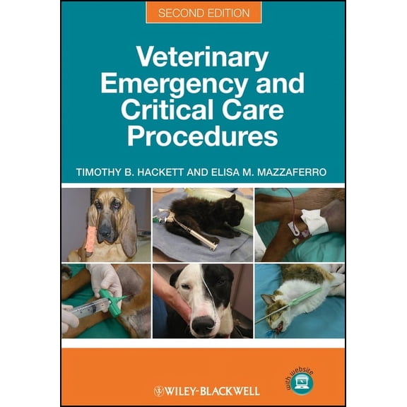 Veterinary Emergency and Critical Care Procedures, (Spiral-Bound)