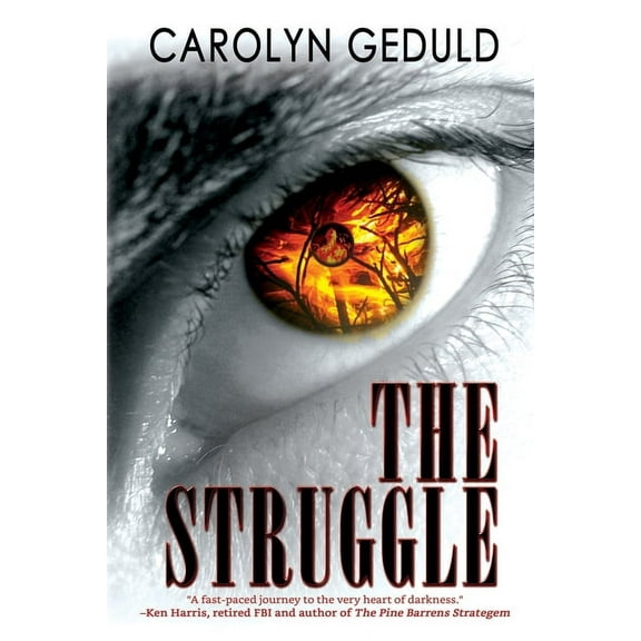 The Struggle: A Cult Thriller, (Paperback)