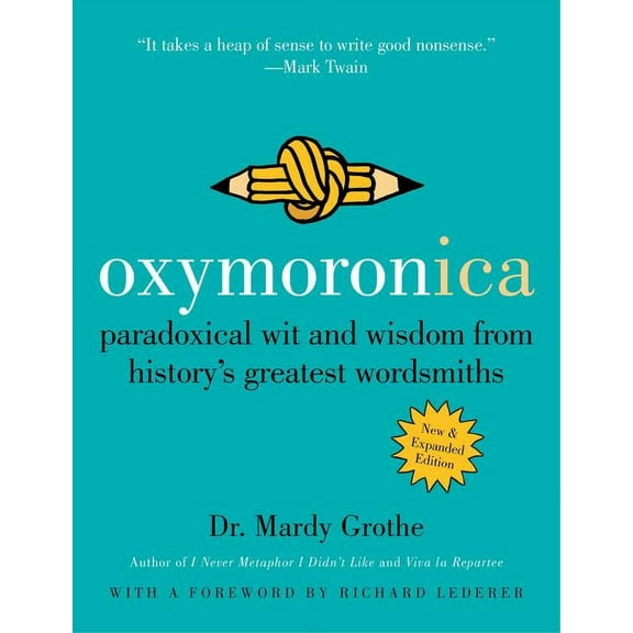 Oxymoronica, (Paperback)