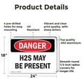 thumbnail image 2 of (2 Pack) H2S May Be Present OSHA Danger Sign 24 Inch X 18 Inch Indoor / Outdoor Rust-Free Aluminum Metal Signs for Workplace, Workshop, and Construction Site, Made in the USA, 2 of 8