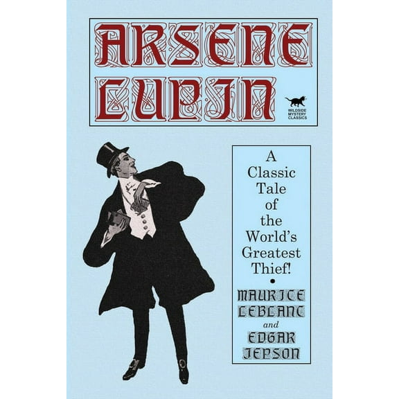 Arsene Lupin, (Paperback)