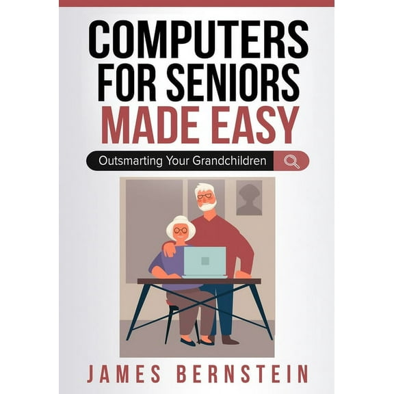 Computers for Seniors Made Easy, (Paperback)