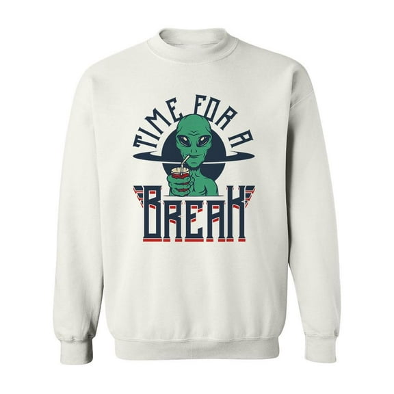 Alien Time For A Break Design Sweatshirt Men -Image by Shutterstock, Male x-Large