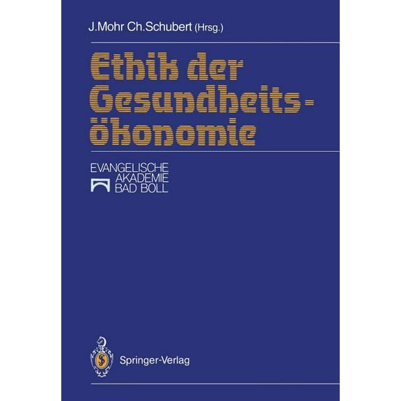 Ethik Der Gesundheitsökonomie, (Paperback)