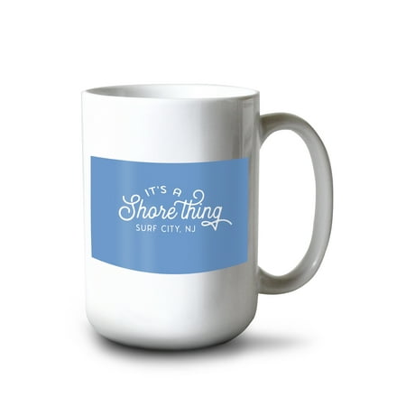 

Lantern Press 15 fl oz Ceramic Mug Surf City New Jersey Happiness Comes in Waves Simply Said Dishwasher & Microwave Safe