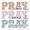1pcs, variant on Pray On Over Through It Sticker