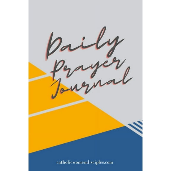 Daily Prayer Journal, (Paperback)