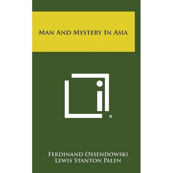 Man and Mystery in Asia (Hardcover)