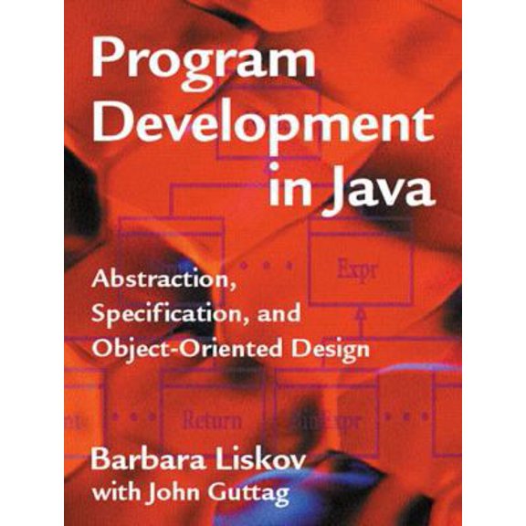 Pre-Owned Program Development in Java: Abstraction, Specification, and Object-Oriented Design (Hardcover) 0201657686 9780201657685