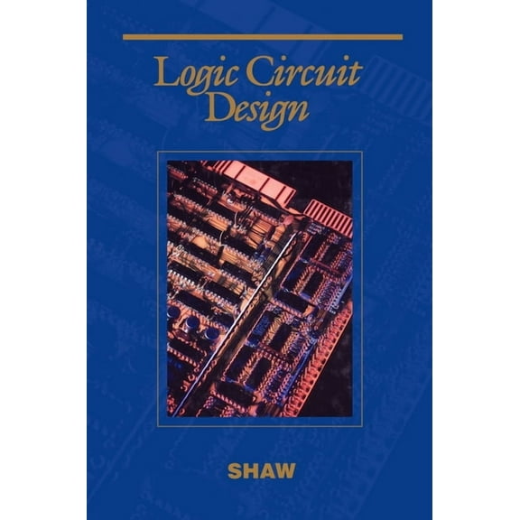 Saunders College Publishing Series in El Logic Circuit Design, (Hardcover)