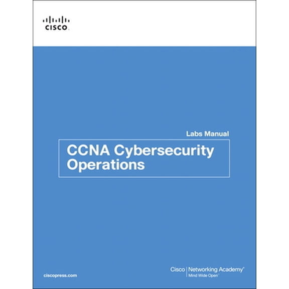 Pre-Owned CCNA Cybersecurity Operations Lab Manual (Paperback) 1587134381 9781587134388