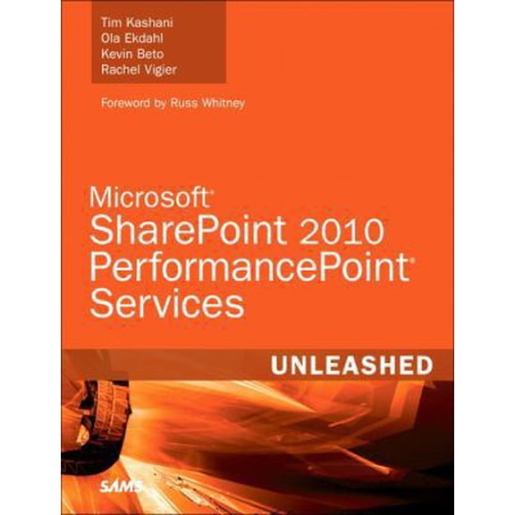 Pre-Owned Microsoft Sharepoint 2010 Performancepoint Services Unleashed (Paperback) 0672330946 9780672330940