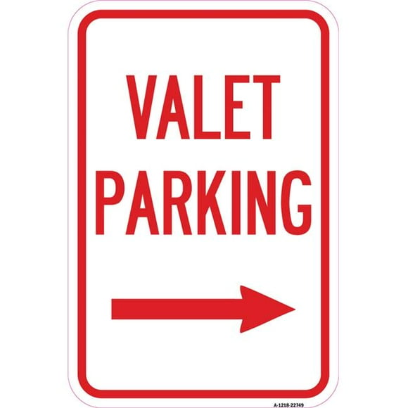 SignMission A-1218-22749 12 x 18 in. Aluminum Sign - Valet Parking with Right Arrow