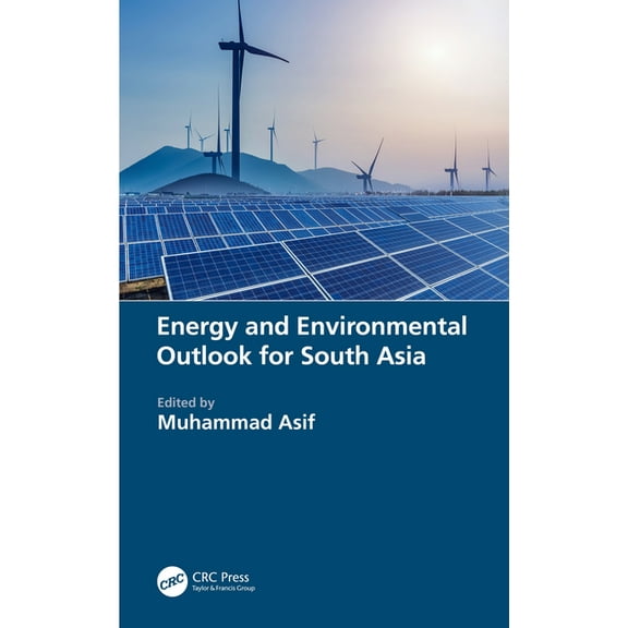 Energy and Environmental Outlook for South Asia, (Paperback)