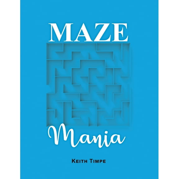 Maze Mania (Paperback)
