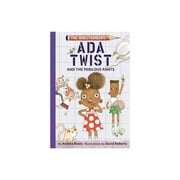 Ada Twist and The Perilous Pants: The Questioneers Book #2 by Andrea Beaty