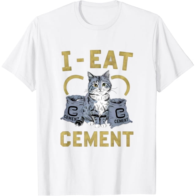 I Eat Cement - Camiseta divertida para gatos