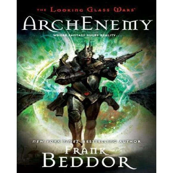 ArchEnemy: The Looking Glass Wars, Livre Trois