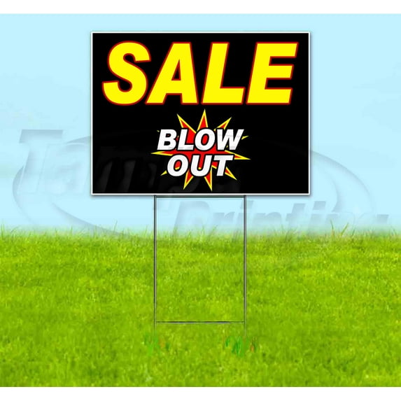 Blow Out Sale (18" x 24") Yard Sign, Includes Metal Step Stake