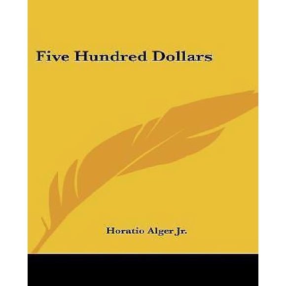 Five Hundred Dollars