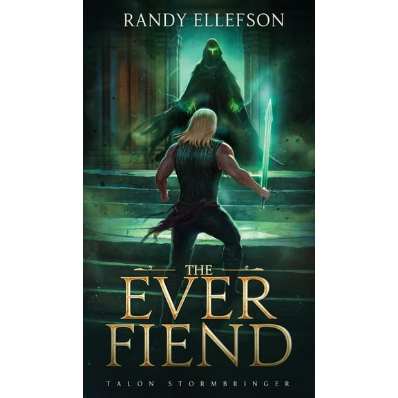 Talon Stormbringer The Ever Fiend, Book 1, (Hardcover)