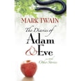 thumbnail image 2 of Pre-Owned The Diaries of Adam and Eve and Other Stories (Paperback) 0486460304 9780486460307, 2 of 2