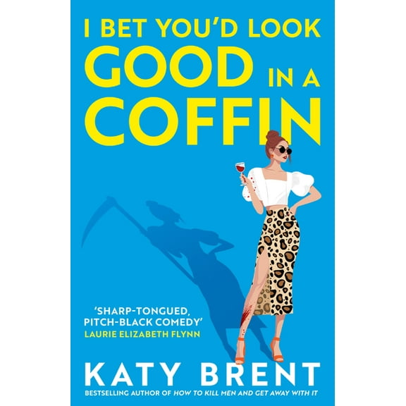 Kitty Collins I Bet You'd Look Good in a Coffin, Book 2, (Paperback)