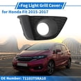 thumbnail image 2 of Parrilla de Luz de Niebla Frontal Derecho No.71103T5RA10 Inserciones de Cubierta de Luz de Niebla para Honda Fit 2015-2017 Negro ABS 1 Pc, 2 of 6