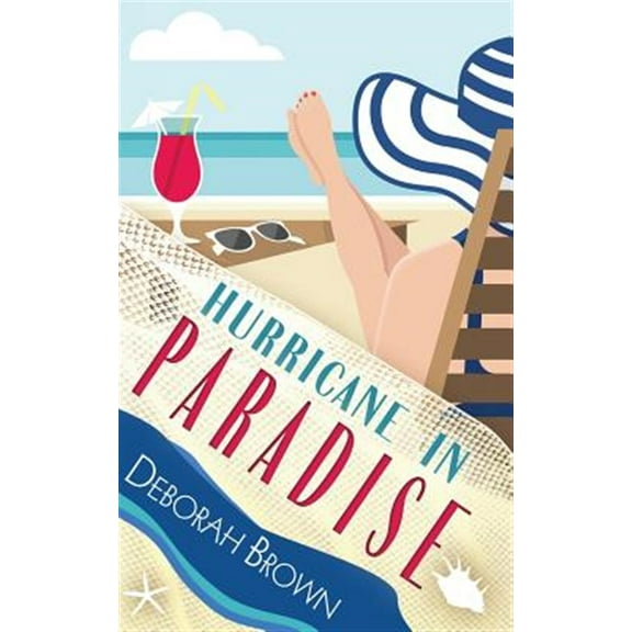 Hurricane in Paradise (Paperback) by Deborah Brown