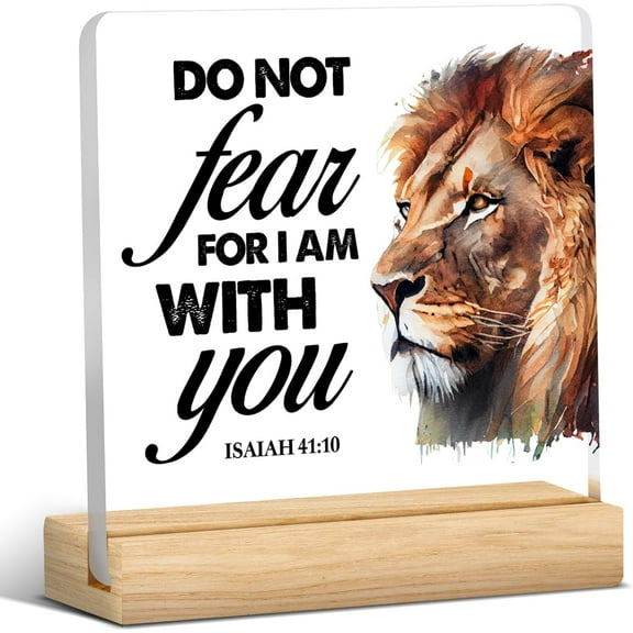 Christian Gifts Do Not Fear for I Am With You Scripture Clear Desk Decorative Sign Isaiah 49:10 Religious Lion Acrylic Plaque Sign With Wooden Stand 4x4 Inch Home Desk Decor