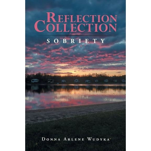 Reflection Collection: Sobriety (Paperback)
