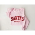 thumbnail image 2 of Santa’s Favorite Christmas Sweatshirt, Funny Holiday Pullover, Festive Holiday Gift, 2 of 7