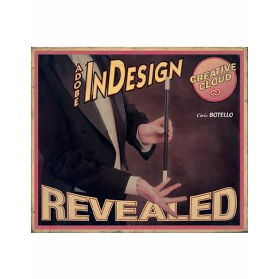 Pre-Owned Adobe Indesign Creative Cloud Revealed (Hardcover) 1305262492 9781305262492