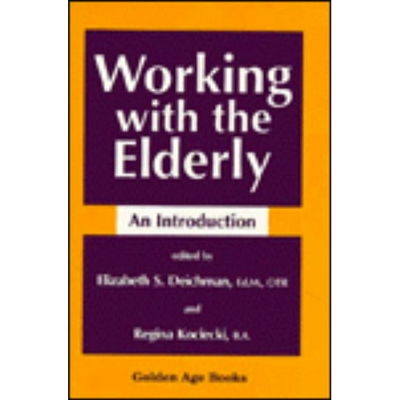 Working with the Elderly (Paperback)