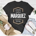 thumbnail image 4 of Marquez Name Marquez Quality TShirt, 4 of 5