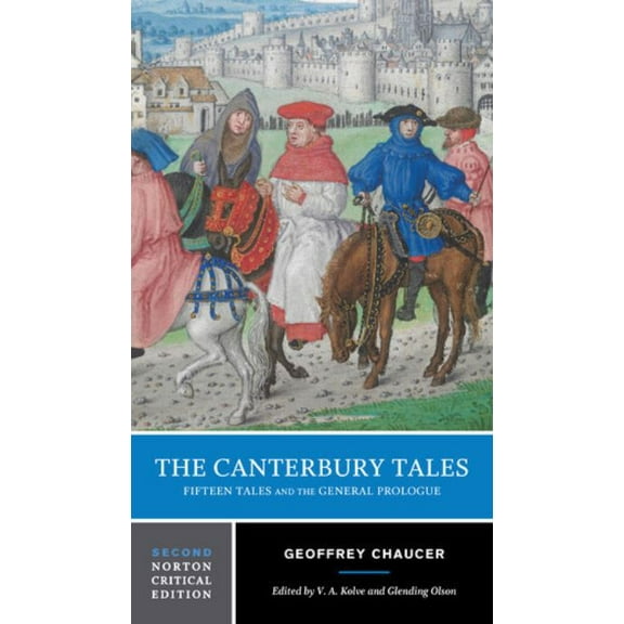 Pre-Owned The Canterbury Tales: Fifteen Tales and the General Prologue (Paperback) 0393925870 9780393925876