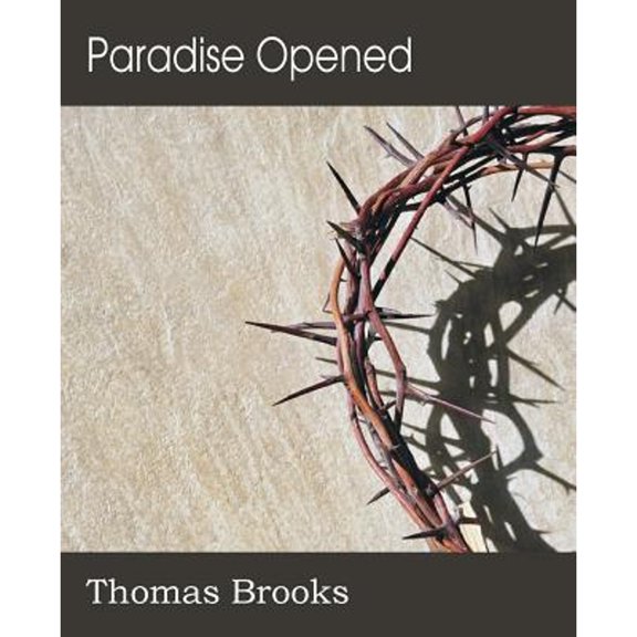 Paradise Opened (Paperback)