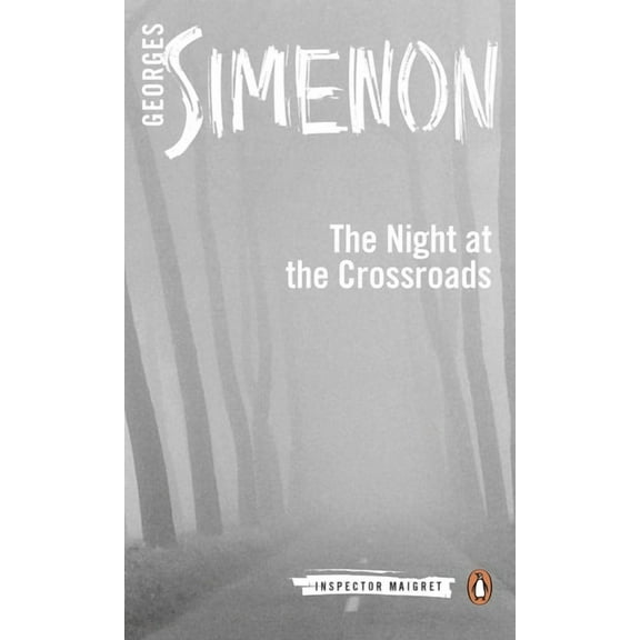 Inspector Maigret The Night at the Crossroads, Book 6, (Paperback)