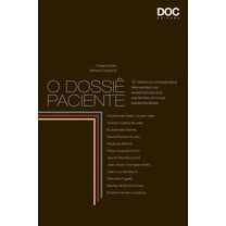 O Dossiê Paciente (Paperback)