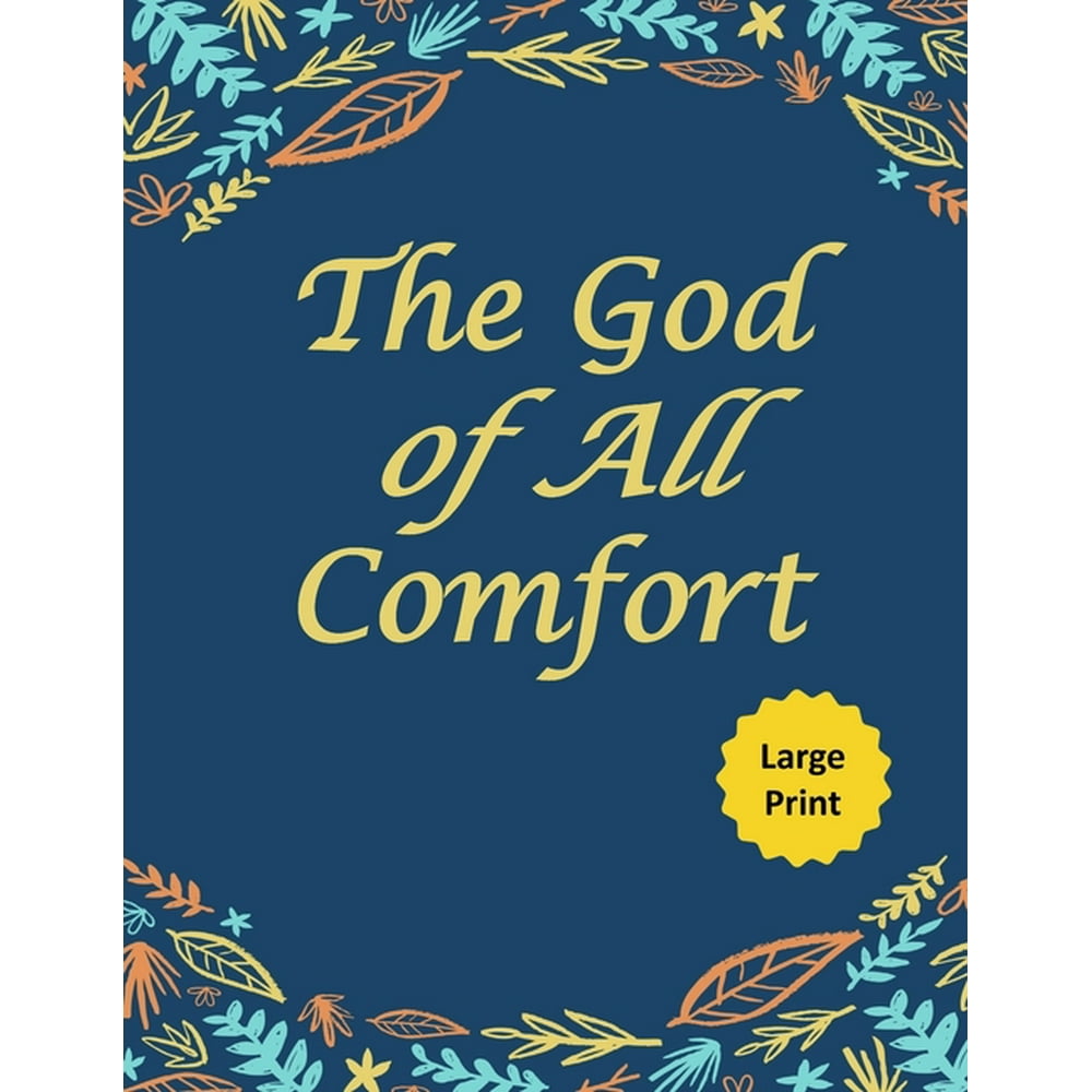 The God of All Comfort (Large Print) Bible Promises to Comfort Women