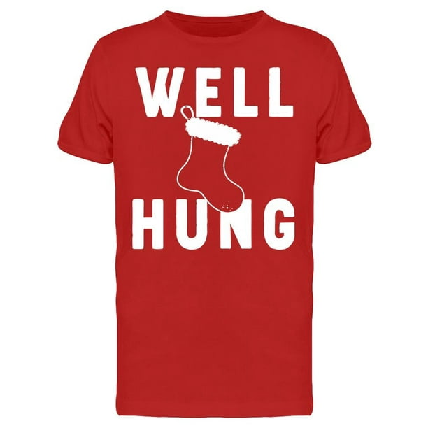 well hung xmas shirt