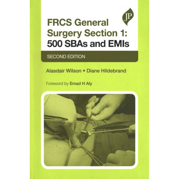 Pre-Owned Frcs General Surgery Section 1, Second Edition: 500 Sbas and Emis (Paperback)