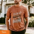 thumbnail image 7 of Comfort Colors®I'll Be in the Backyard T-shirt,Funny Cigar Whiskey Tee,Father's Day Gift,Men's Backyard BBQ Shirt,Whiskey & Cigar Lover, 7 of 7
