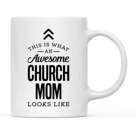 

Ceramic Coffee Tea Mug Thank You Gift This is What an Awesome Church Mom Looks Like 1-Pack 11oz