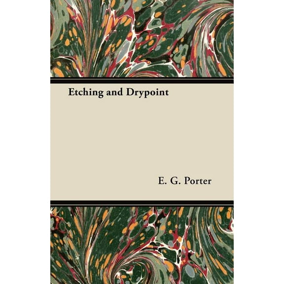 Etching and Drypoint (Paperback)