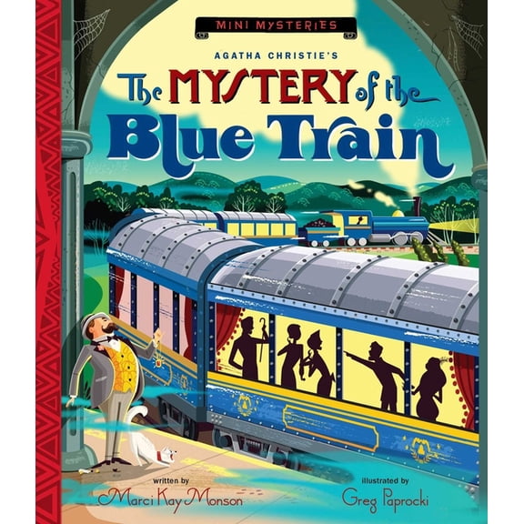Mini Mysteries The Mystery of the Blue Train, (Hardcover)