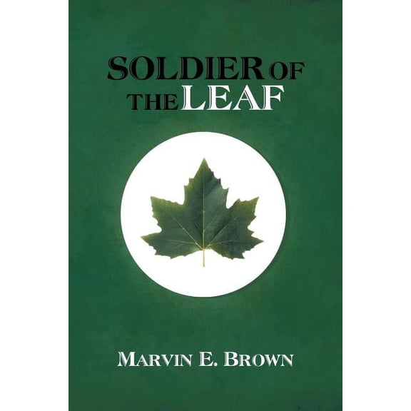 Soldier of the Leaf, (Paperback)